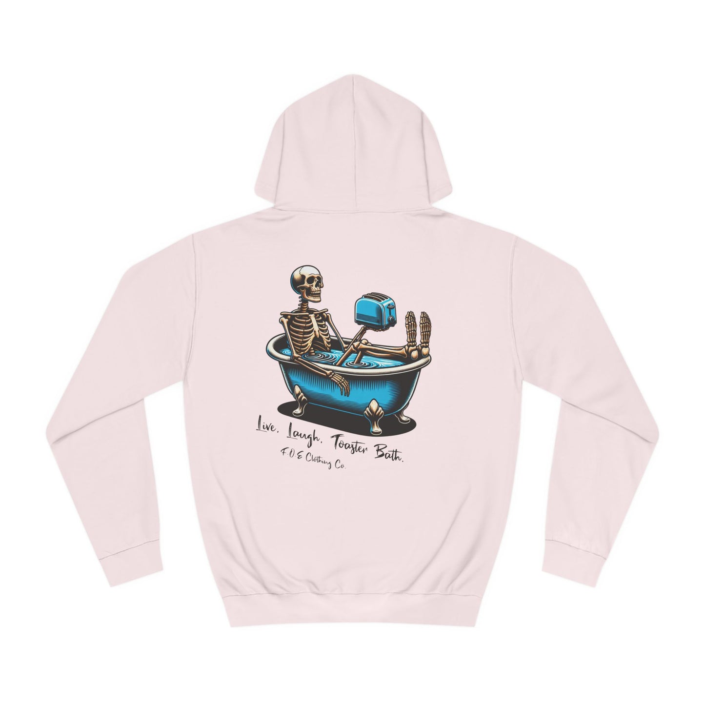 Live, Laugh, Toaster Bath Hoodie