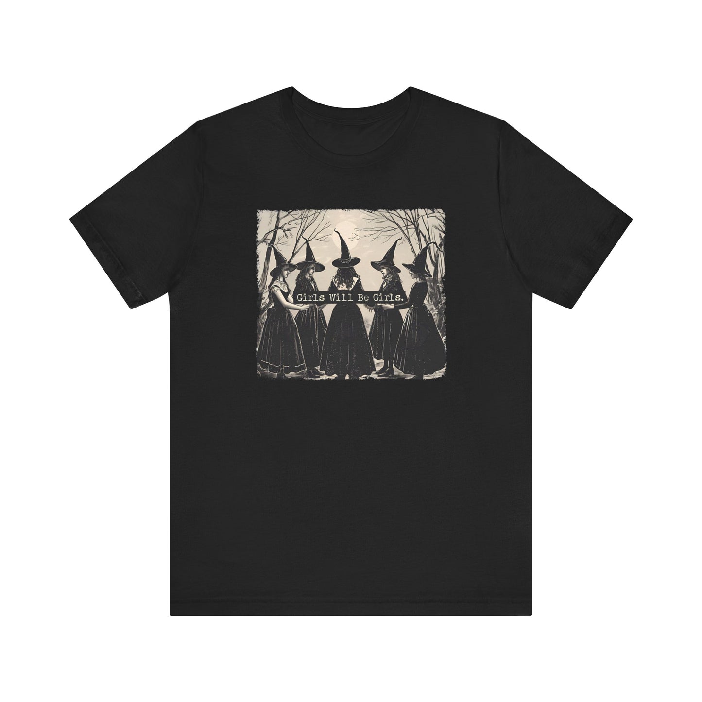Girls Will Be Girls Tee