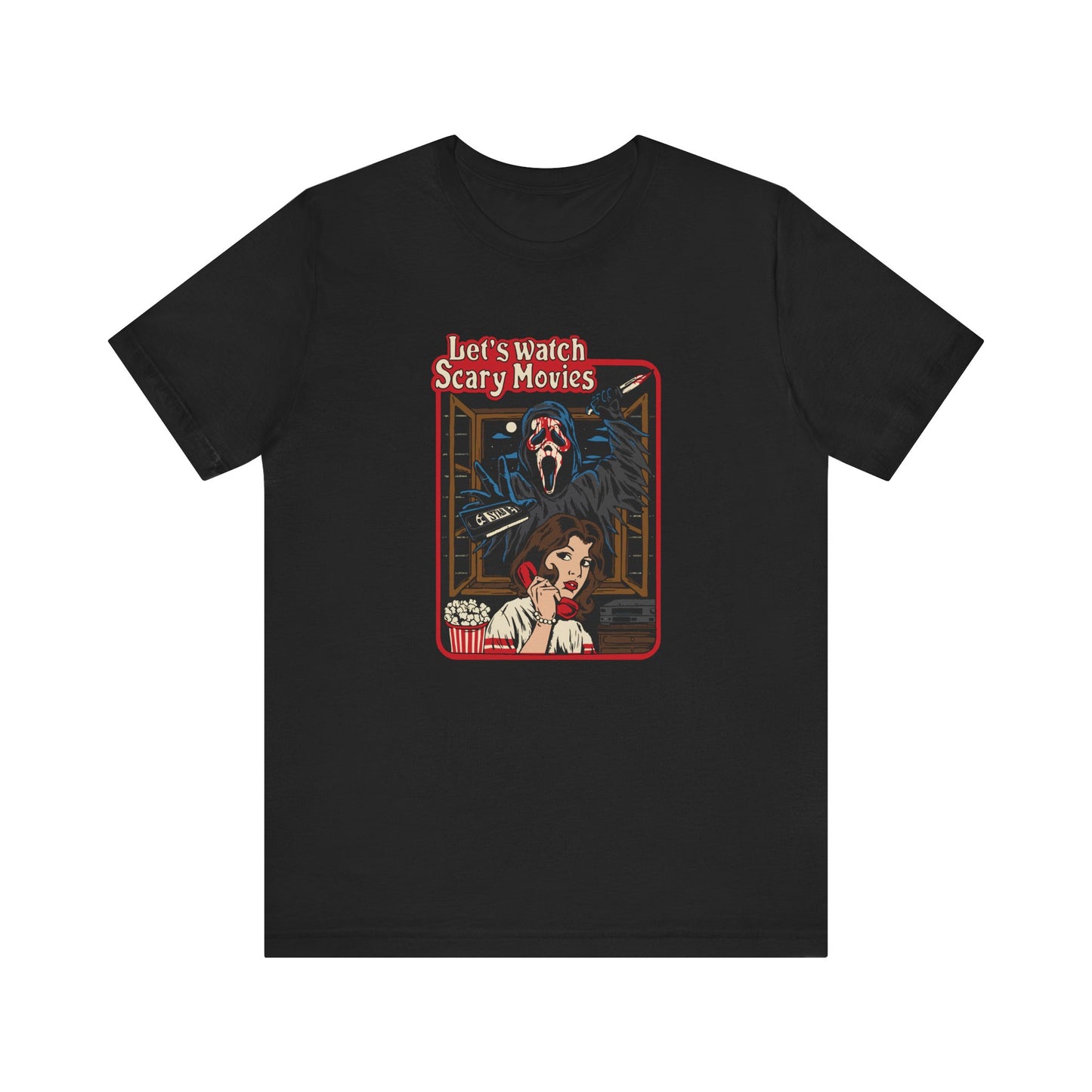 Let's Watch Scary Movies Tee