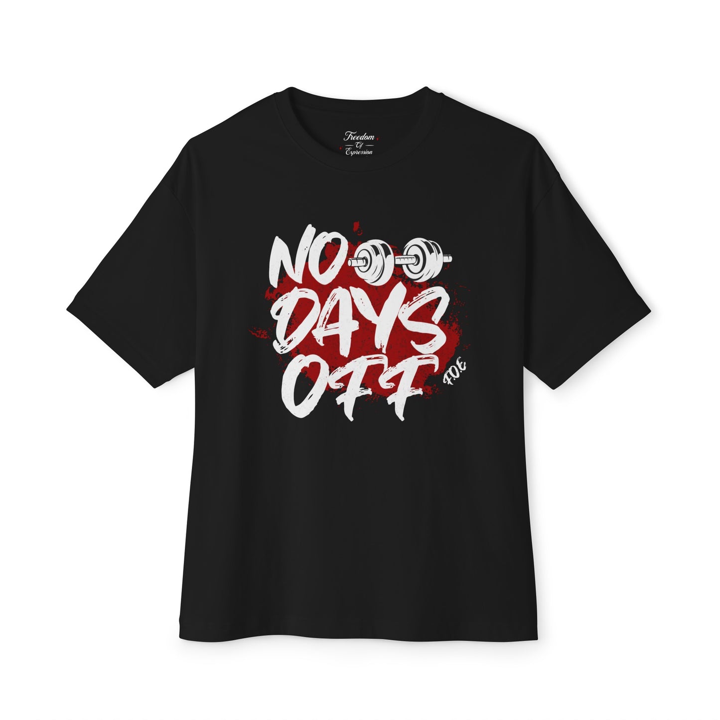 No Days Off Oversized Gym Tee