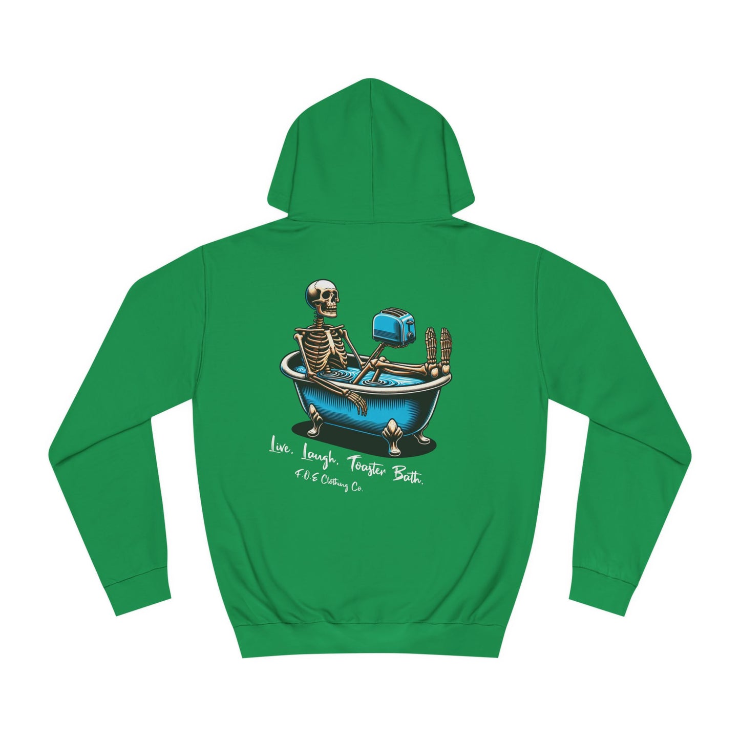 Live, Laugh, Toaster Bath Hoodie