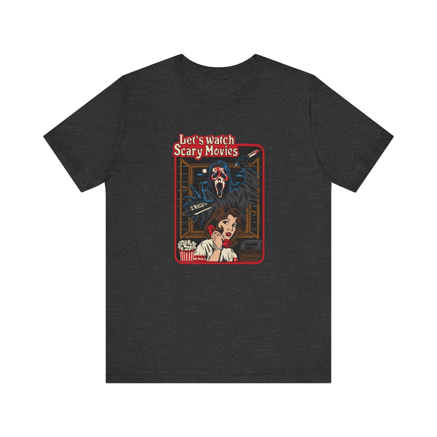 Let's Watch Scary Movies Tee