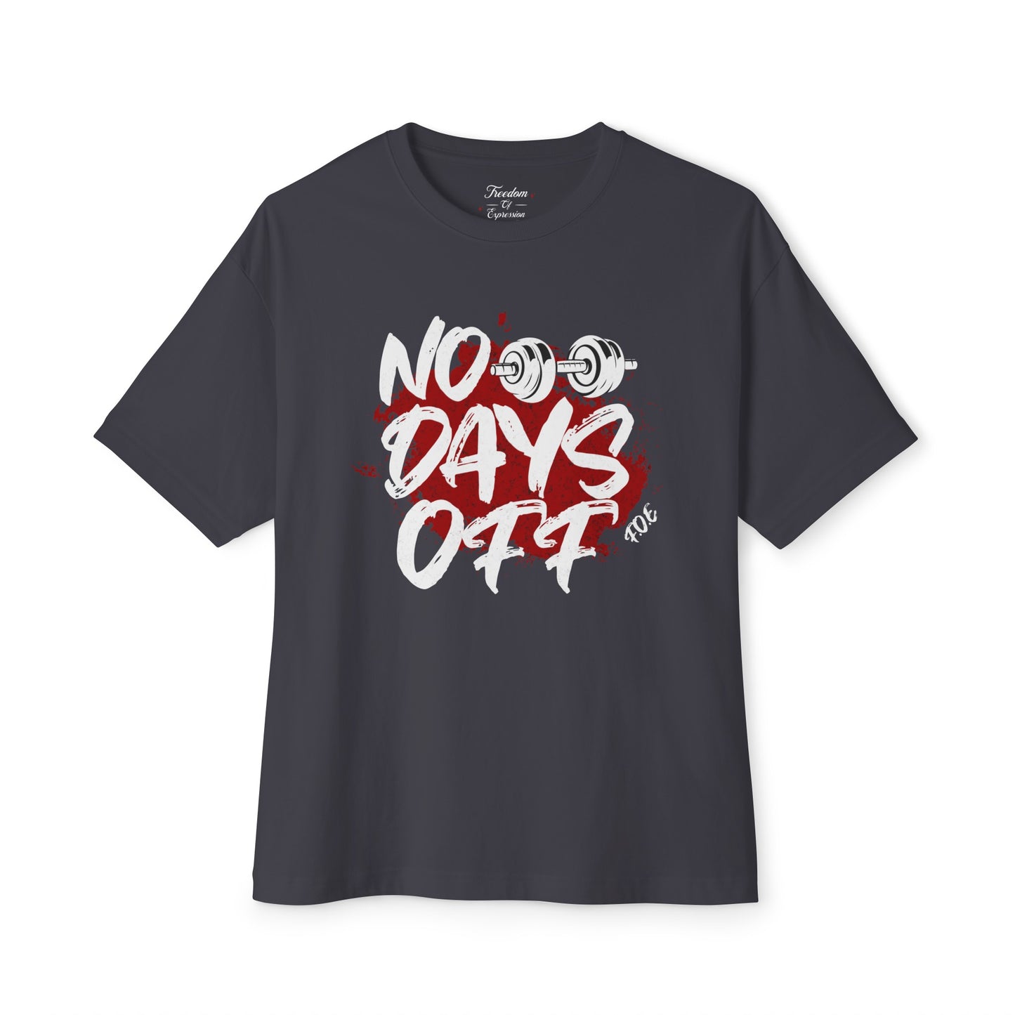 No Days Off Oversized Gym Tee