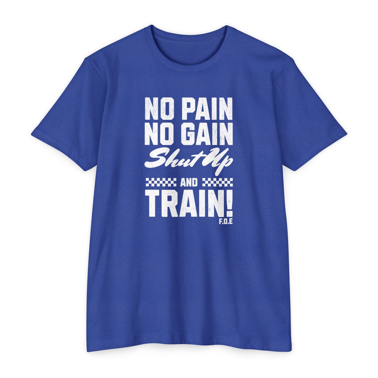 No Pain No Gain!