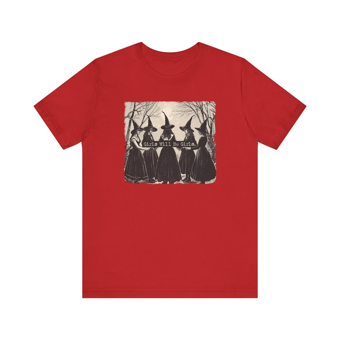 Girls Will Be Girls Tee