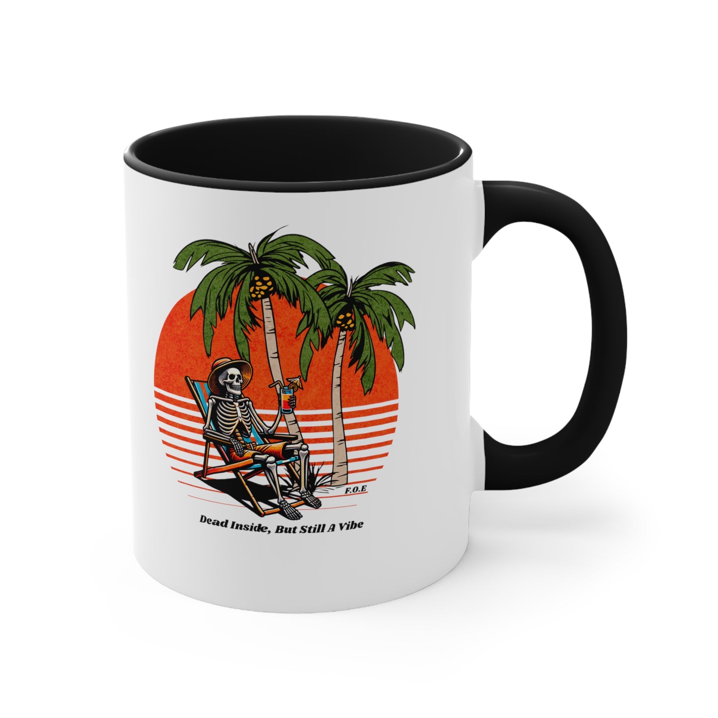 Dead Inside, But Still a Vibe 11oz - 15oz Accent Mug