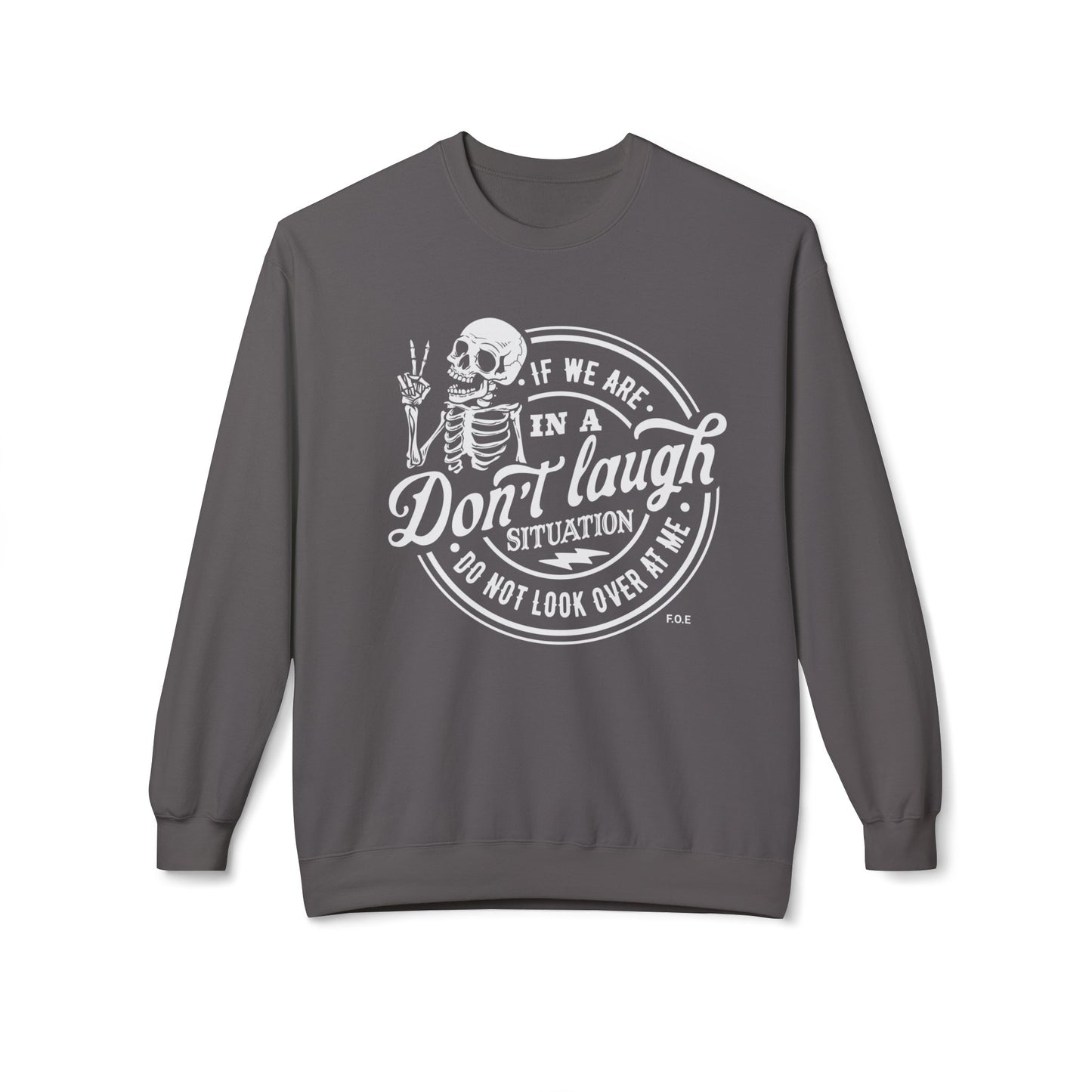 Do not look over at me Sweatshirt