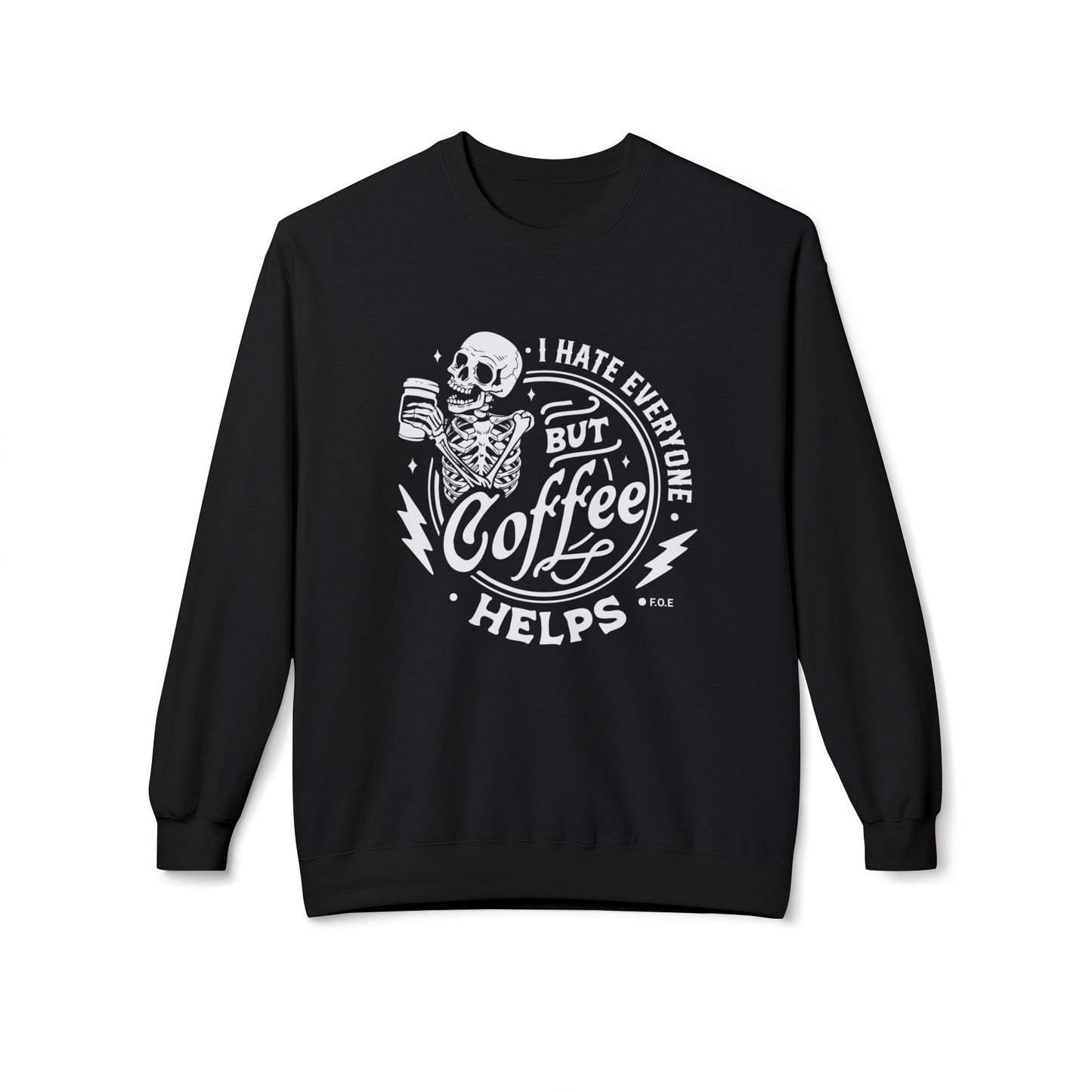 Coffee Helps Sweatshirt